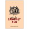  Tìm Lại Làng Việt Xưa 