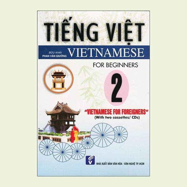  Tiếng Việt - Vietnamese For Foreigners 2 + 2CDs 