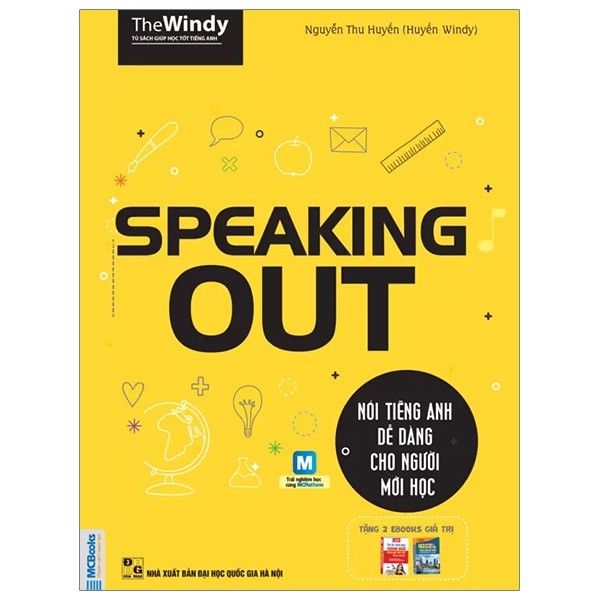  Speaking Out - Nói Tiếng Anh Dễ Dàng Cho Người Mới Học - Tái Bản 2019 