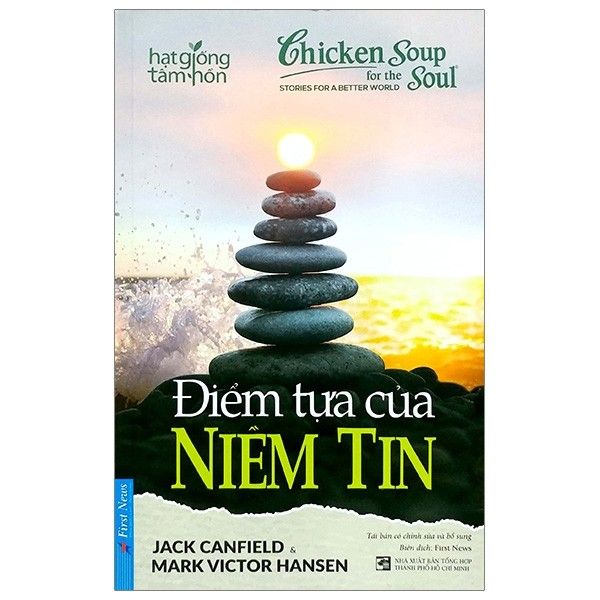  Hạt Giống Tâm Hồn - Điểm Tựa Của Niềm Tin 