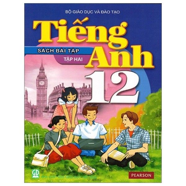  Tiếng Anh Lớp 12 - Sách Bài Tập - Tập 2 