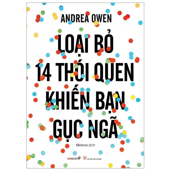  Loại Bỏ 14 Thói Quen Khiến Bạn Gục Ngã 