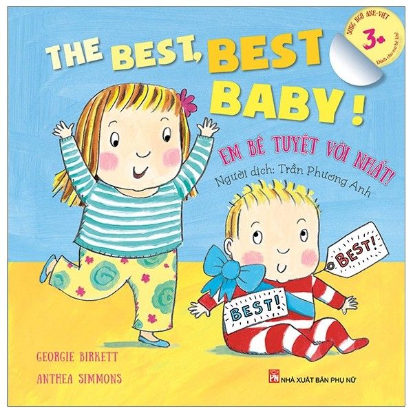  Song Ngữ Anh-Việt - The Best Best Baby - Em Bé Tuyệt Vời Nhất 