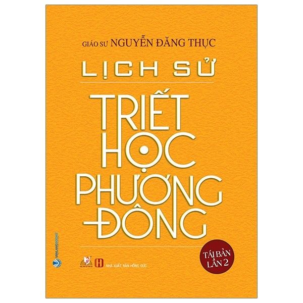  Lịch Sử Triết Học Phương Đông (Tái Bản 2020) 