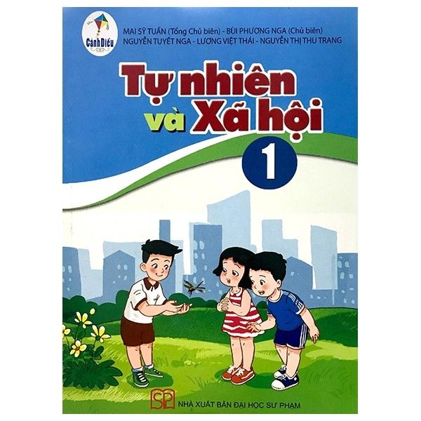  Tự Nhiên Và Xã Hội - Lớp 1 - Bộ Sách Cánh Diều 