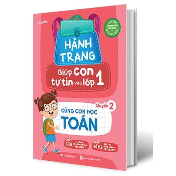  Hành Trang Giúp Con Tự Tin Vào Lớp 1 - Quyển 2 - Cùng Con Học Toán 