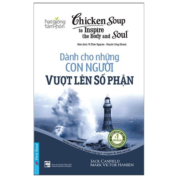  Chicken Soup To Inspire The Body And Soul 6 - Dành Cho Những Con Người Vượt Lên Số Phận 