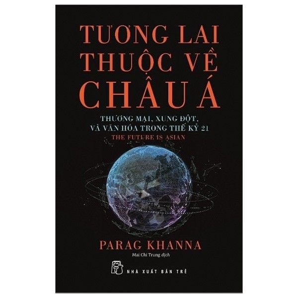 Tương Lai Thuộc Về Châu Á - nhanvan.vn