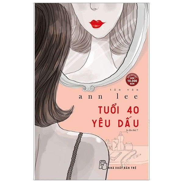  Tuổi 40 yêu dấu (tản văn) 