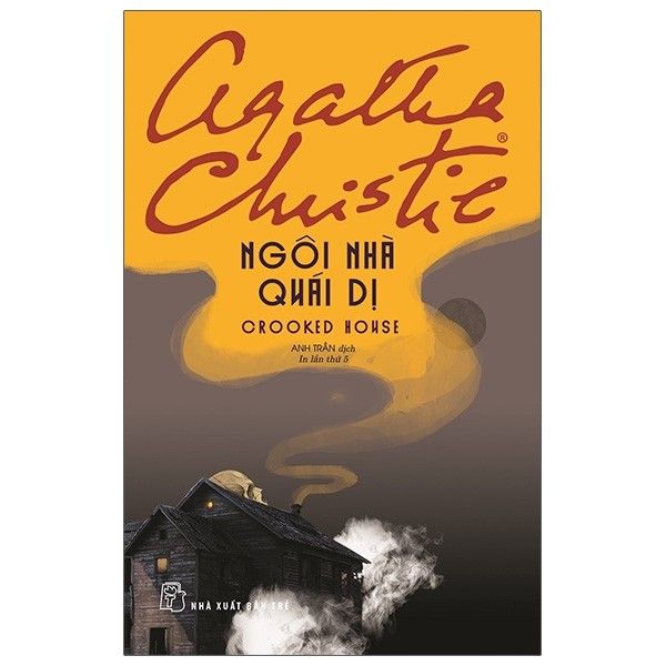  Agatha Christie - Ngôi Nhà Quái Dị 