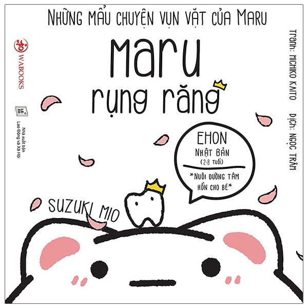  Ehon Maru - Những Mẩu Chuyện Vụn Vặt Của Maru - Maru Tập Rụng Răng 