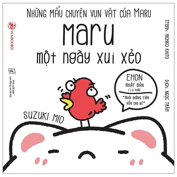  Ehon Những Mẩu Chuyện Vụn Vặt Của Maru - Maru một ngày xui xẻo 