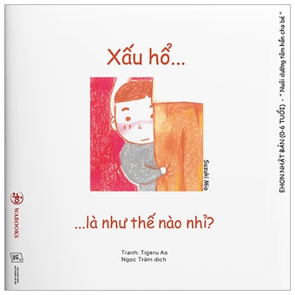  Ehon Cảm Xúc - Xấu Hổ Là Như Thế Nào Nhỉ? 