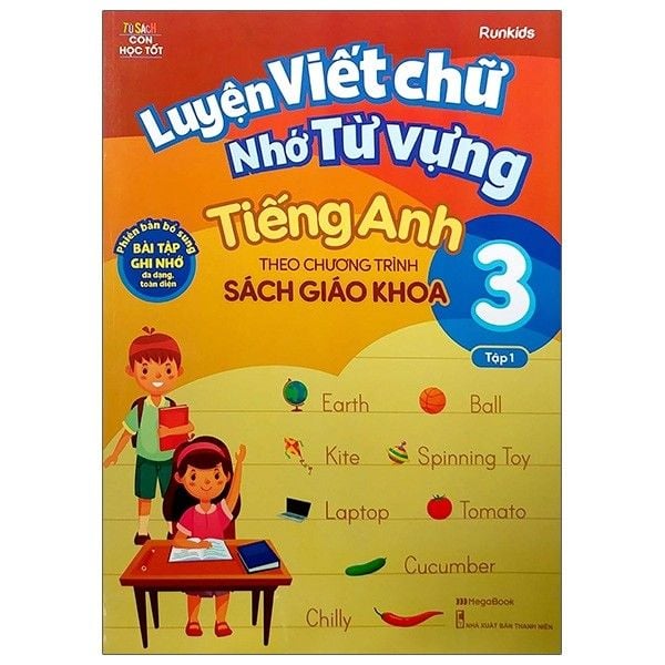  Luyện Viết Chữ Nhớ Từ Vựng Tiếng Anh Theo Chương Trình Sách Giáo Khoa Lớp 3 - Tập 1 