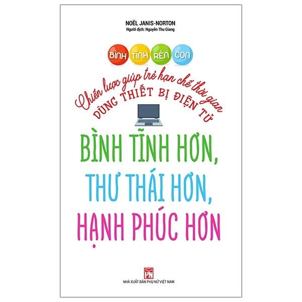  Bình tĩnh rèn con - Chiến lược giúp trẻ hạn chế th 