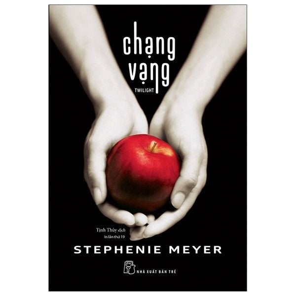  Stephenie Meyer. Chạng vạng 