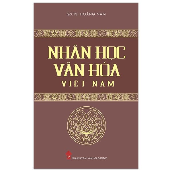  Nhân Học Văn Hóa Việt Nam 