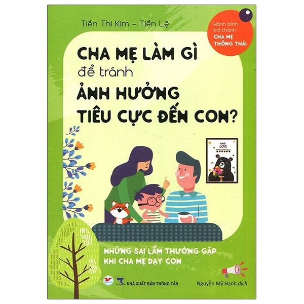  Cha Mẹ Làm Gì Để Tránh Ảnh Hưởng Tiêu Cực Đến Con? 