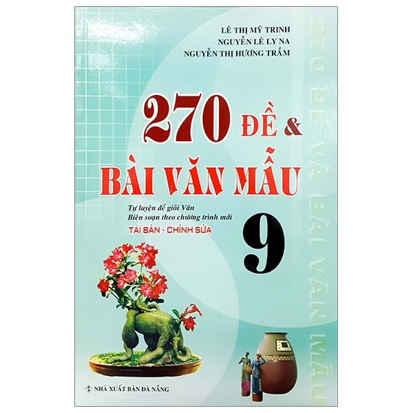  270 Đề Và Văn Mẫu 9 