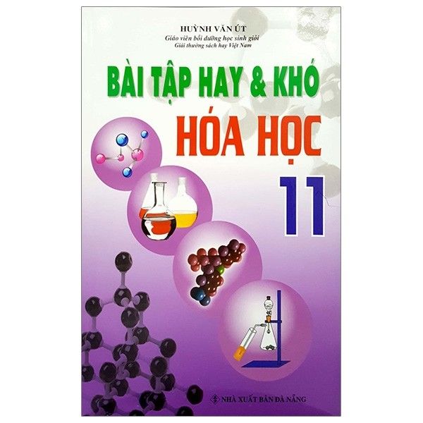  Bài Tập Hay Và Khó Hóa Học - Lớp 11 