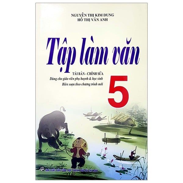  Tập Làm Văn - Lớp 5 - Tái Bản - Chỉnh Sửa 