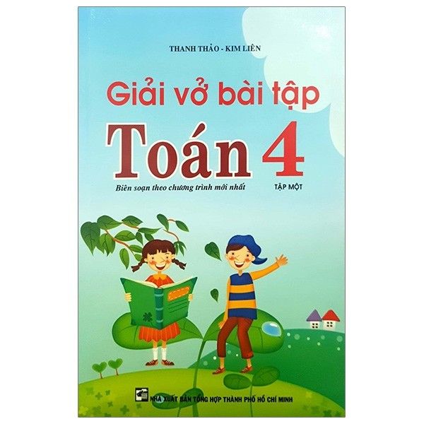  Giải Vở Bài Tập Toán - Lớp 4 - Tập 1 - Biên Soạn Theo Chương Trình Mới Nhất 