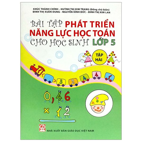  Bài Tập Phát Triển Năng Lực Học Toán Cho Học Sinh Lớp 5 - Tập 2 