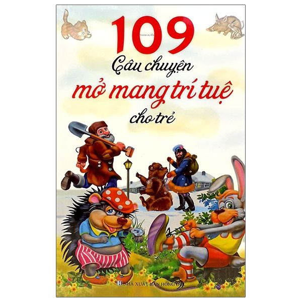  109 Câu Chuyện Mở Mang Trí Tuệ Cho Trẻ 