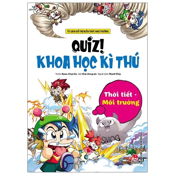  Quiz! Khoa Học Kì Thú - Thời Tiết Môi Trường 