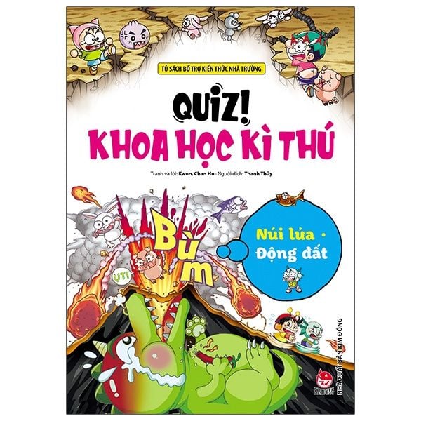  Quiz! Khoa Học Kì Thú - Núi Lửa Động Đất 