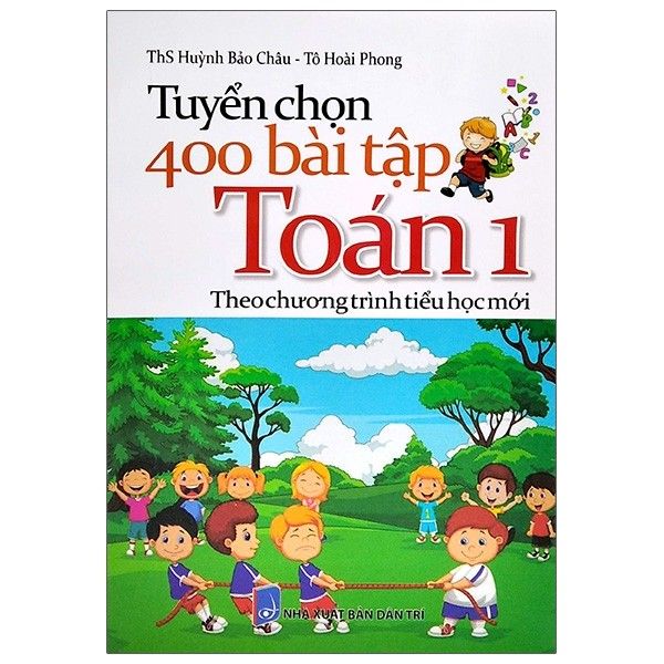  Tuyển Chọn 400 Bài Tập Toán - Lớp 1 