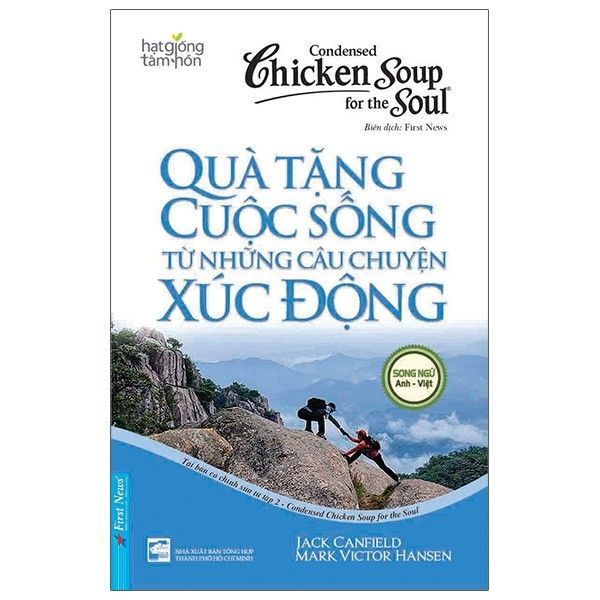  Condensed Chicken Soup For The Soul 2 - Quà Tặng Cuộc Sống Từ Những Câu Chuyện Xúc Động 