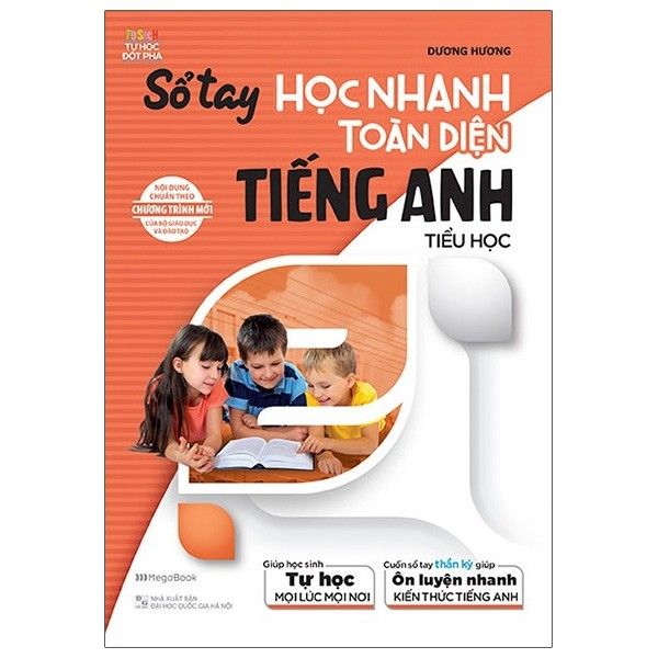  Sổ Tay Học Nhanh Toàn Diện Tiếng Anh Tiểu Học 