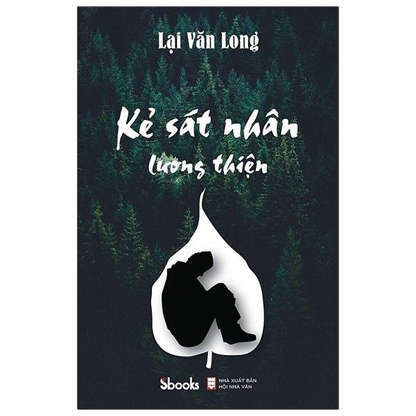  Lại Văn Long - Kẻ Sát Nhân Lương Thiện 