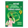  Luyện Giải Bộ Đề Bồi Dưỡng Học Sinh Giỏi Tiếng Anh Lớp 9 