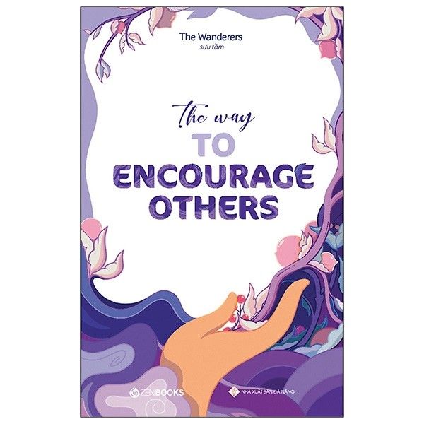  The Way To Encourage Others 