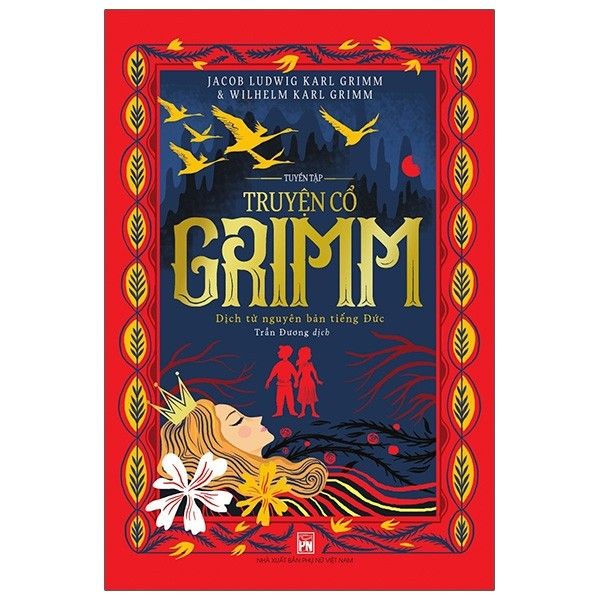  Tuyển tập truyện cổ Grim dịch từ nguyên bản tiếng 