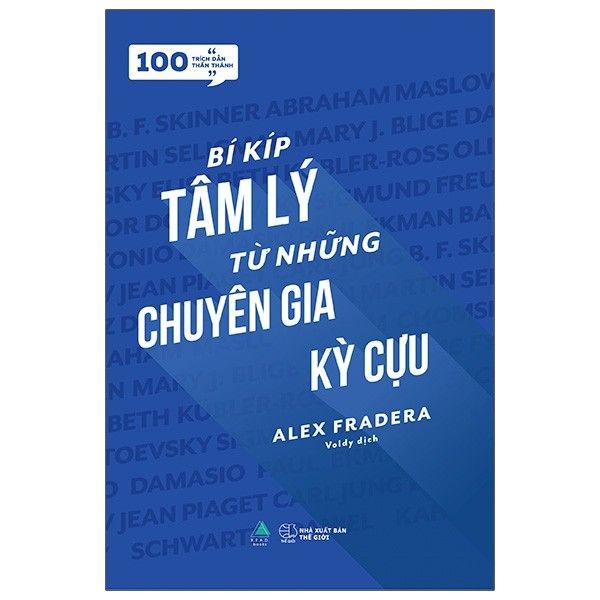  Bí Kíp Tâm Lý Từ Những Chuyên Gia Kỳ Cựu 