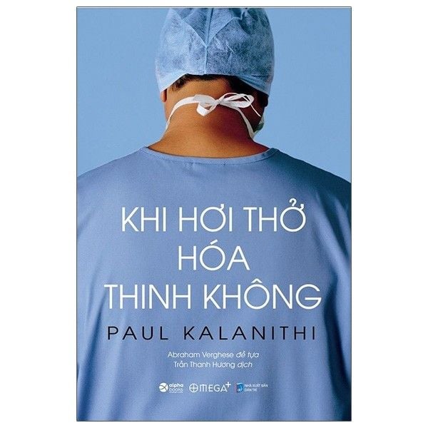  Paul Kalanithi - Khi Hơi Thở Hóa Thinh Không 