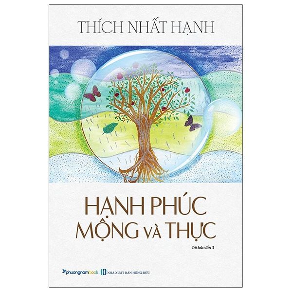  Hạnh Phúc Mộng Và Thực 