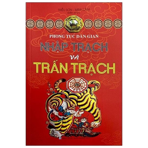 Phong Tục Dân Gian - Nhập Trạch Và Trấn Trạch