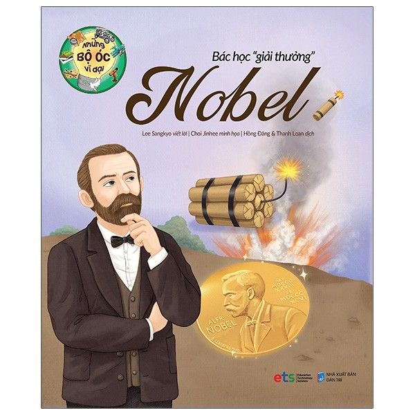  Những Bộ Óc Vĩ Đại - Bác Học Giải Thưởng Nobel 