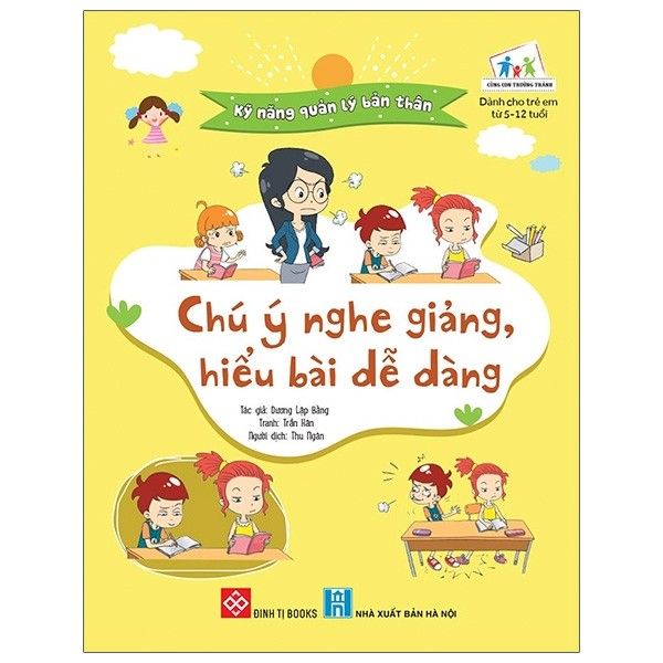  Kỹ năng quản lý bản thân- Chú ý nghe giảng, hiểu bài dễ dàng 