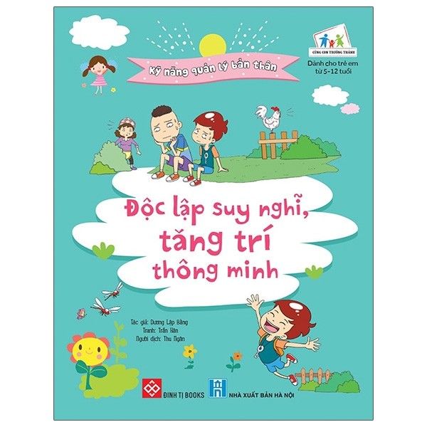  Kỹ năng quản lý bản thân- Độc lập suy nghĩ, tăng trí thông minh 