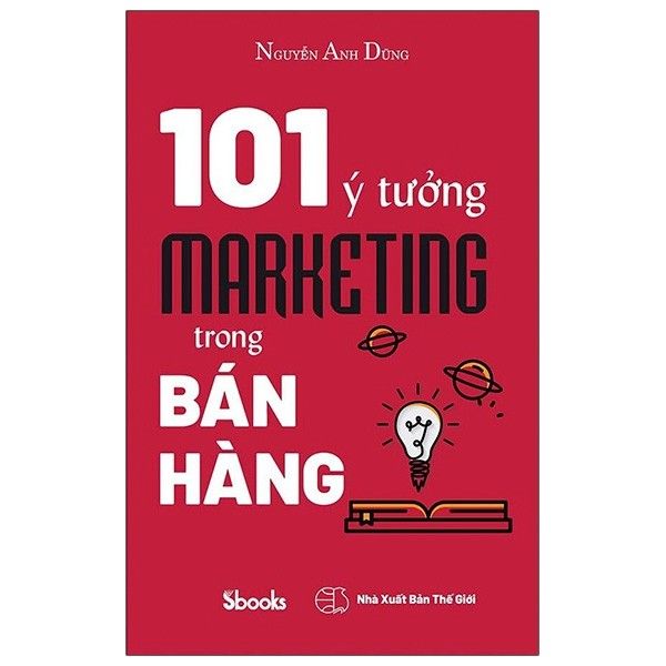  101 Ý Tưởng Marketing Trong Bán Hàng 