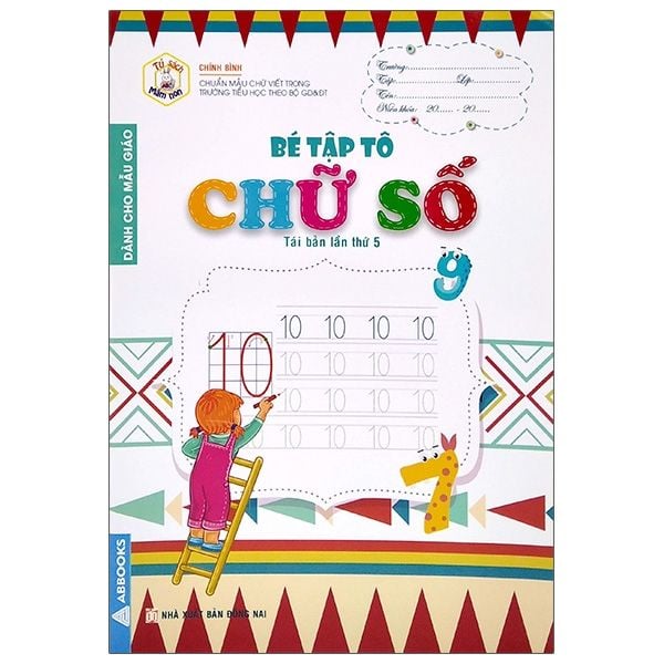 Bé Tập Tô Chữ Số - Dành Cho Mẫu Giáo 