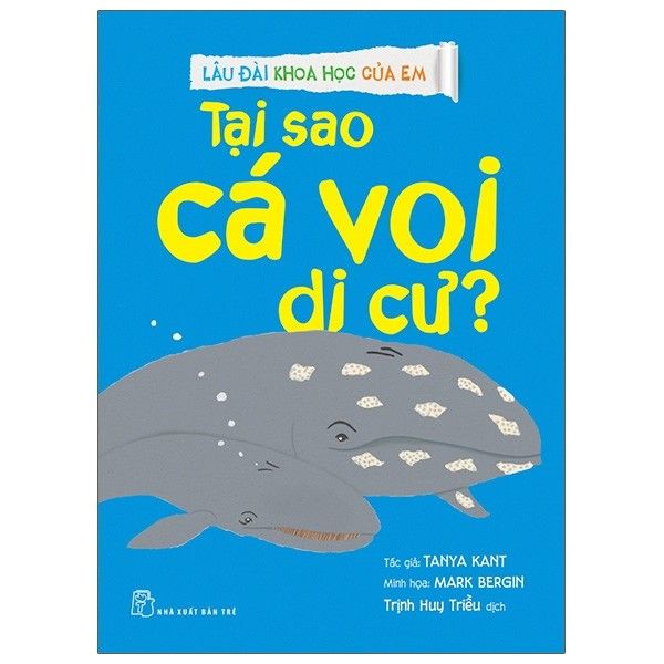  Lâu Đài Khoa Học Của Em - Tại Sao Cá Voi Di Cư? 