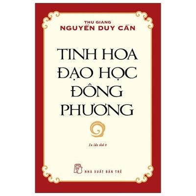  Thu Giang - Nguyễn Duy Cần - Tinh Hoa Đạo Học Đông Phương 