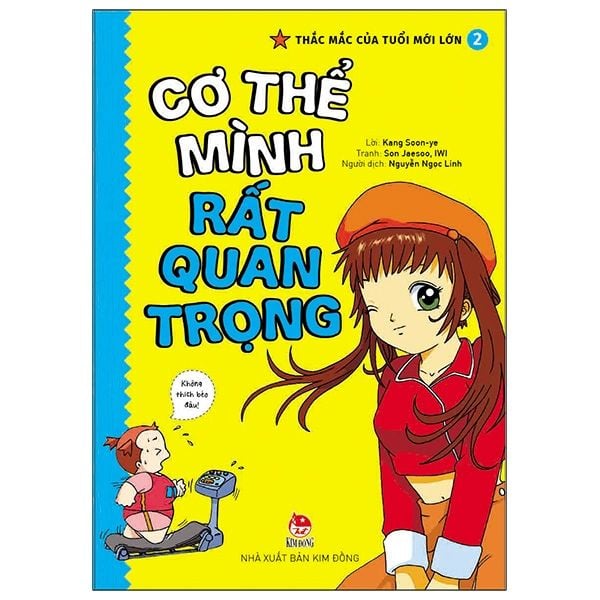 Thắc Mắc Của Tuổi Mới Lớn - Cơ Thể Mình Rất Quan Trọng - Tập 2