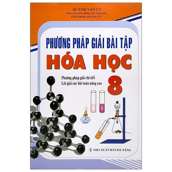  Phương Pháp Giải Bài Tập Hóa Học Lớp 8 